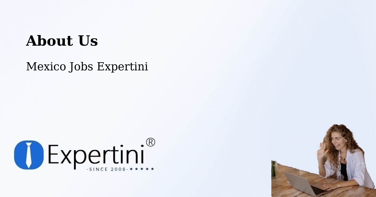 About Expertini Recruitment Platform  – San Juan Del Río - San Juan Del Río, Mexico Jobs Expertini