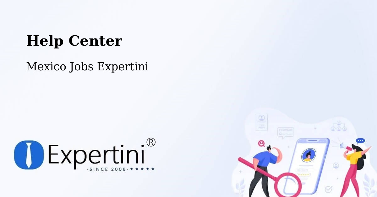 Help Center – San Juan Del Río - Mexico Jobs Expertini